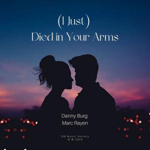 อัลบัม (I Just) Died In Your Arms ศิลปิน Danny Burg