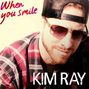 Dengarkan When You Smile lagu dari Kim Ray dengan lirik