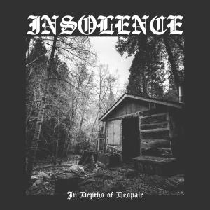 Album In Depths of Despair oleh Insolence