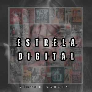 อัลบัม Estrela Digital ศิลปิน Víctor García