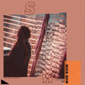 Listen to Sorrow song with lyrics from Nick Riin