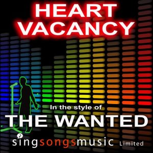 收聽2010s Karaoke Band的Heart Vacancy (In the style of The Wanted)歌詞歌曲