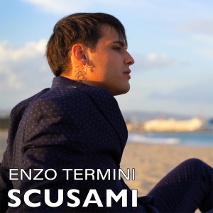 Listen to Scusami song with lyrics from Enzo Termini