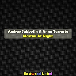 Album Martini at Night from Andrey Subbotin