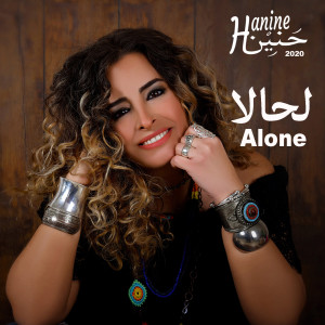Dengarkan Alone lagu dari Hanine dengan lirik