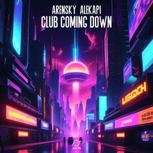 Listen to Club Coming Down song with lyrics from Arensky