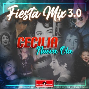 อัลบัม Fiesta Mix 3.0 Cecilia Nueva Ola ศิลปิน Cecilia