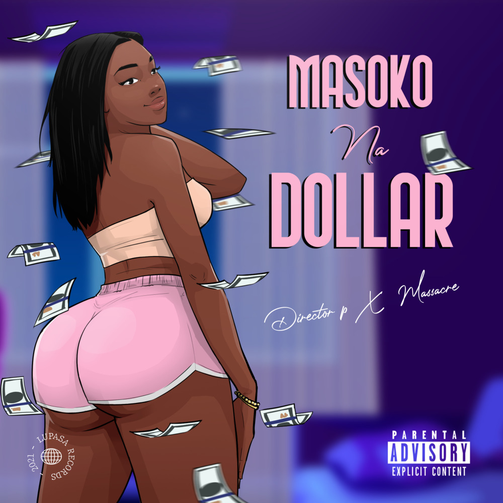 Masoko Na Dollar (Explicit)