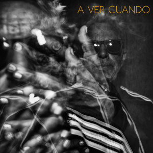 Album A Ver Cuando from 