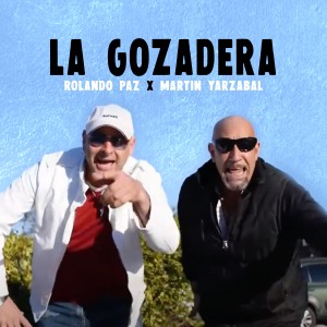 收聽Rolando Paz的La Gozadera歌詞歌曲