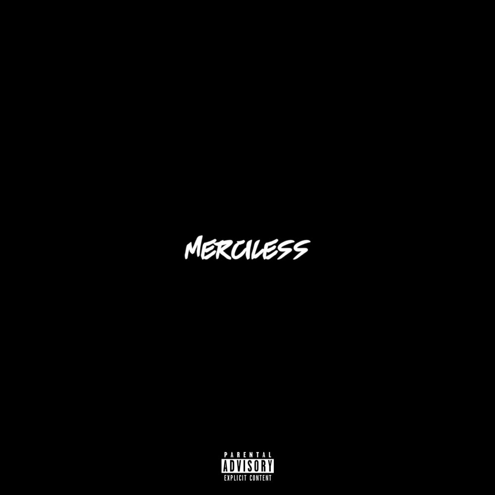 Merciless (Explicit)