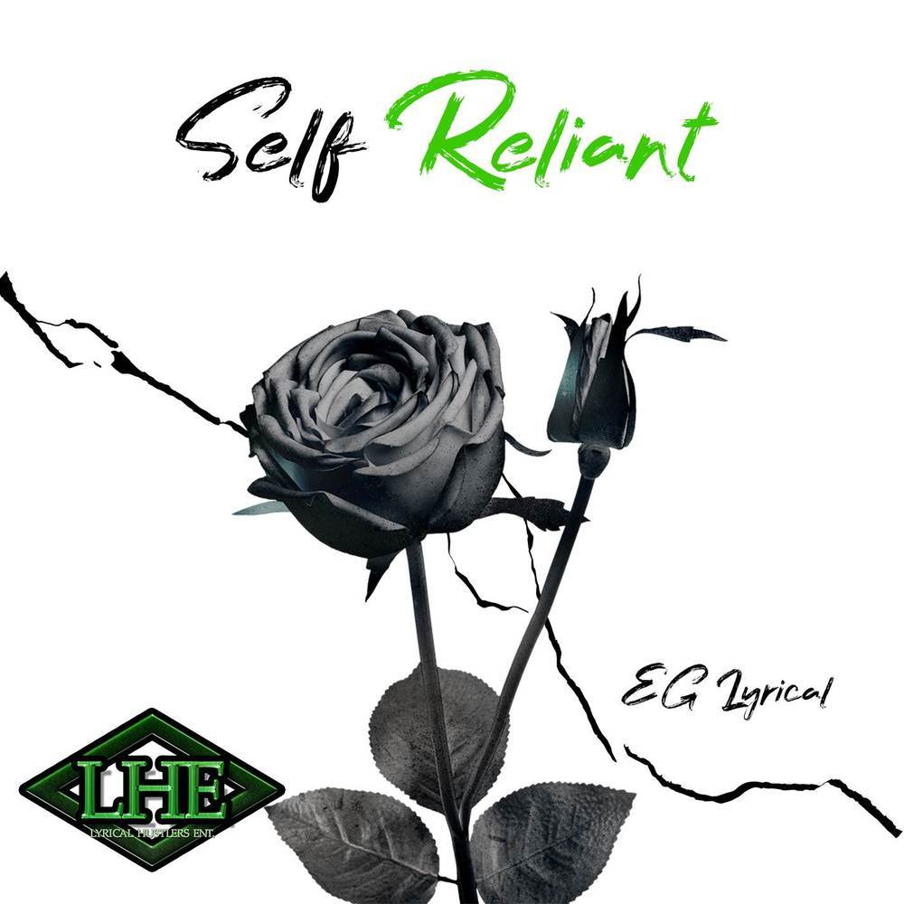 Self Reliant (Explicit)