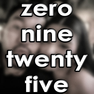 Album Zero Nine Twenty Five (Explicit) from bLandPoe