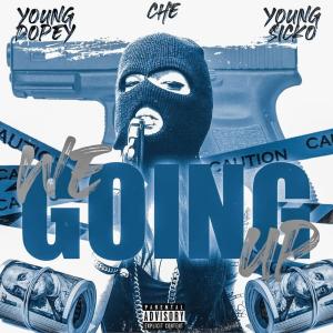 ดาวน์โหลดและฟังเพลง We Going Up (Explicit) พร้อมเนื้อเพลงจาก Young Dopey