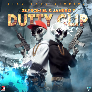 收聽38 From BL的Dutty Clip (Explicit)歌詞歌曲