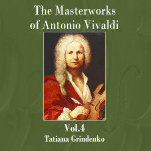 ดาวน์โหลดและฟังเพลง Recorder Concertos, Concerto in G Minor (RV439) "La Notte" : XIX. Presto พร้อมเนื้อเพลงจาก Tatiana Grindenko