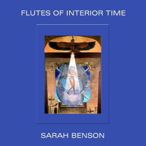 收聽Sarah Benson的Ecstatic Flutes歌詞歌曲