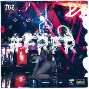 ดาวน์โหลดและฟังเพลง #FRFR (Explicit) พร้อมเนื้อเพลงจาก Tez