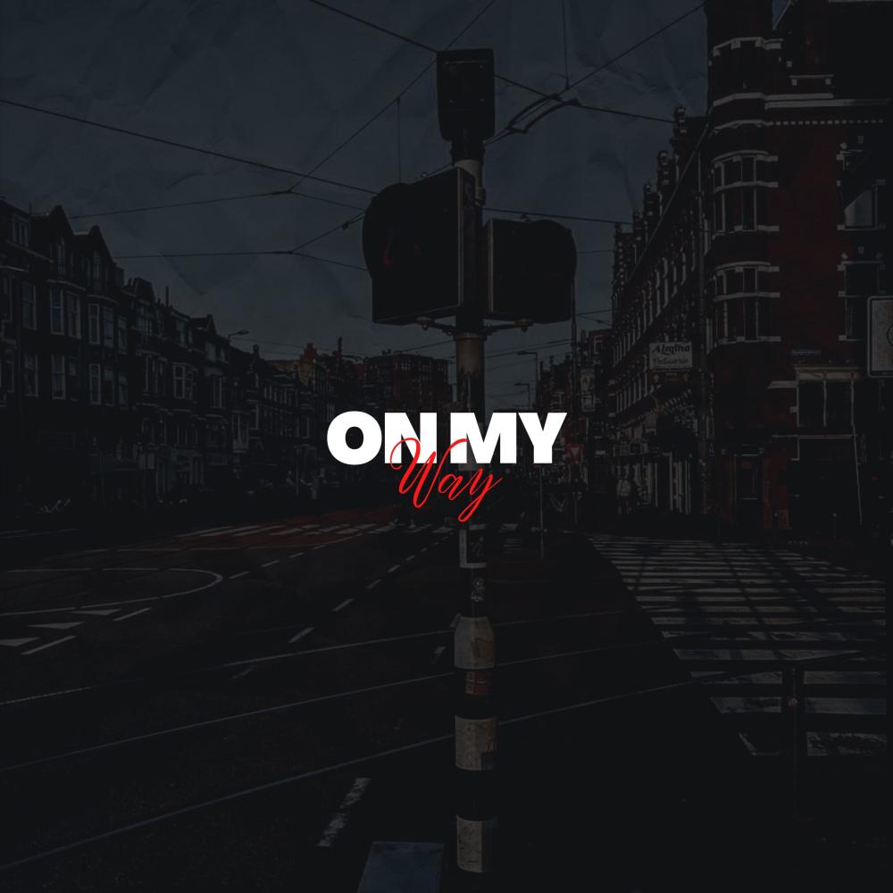 On My Way (feat. YBF) (Explicit)