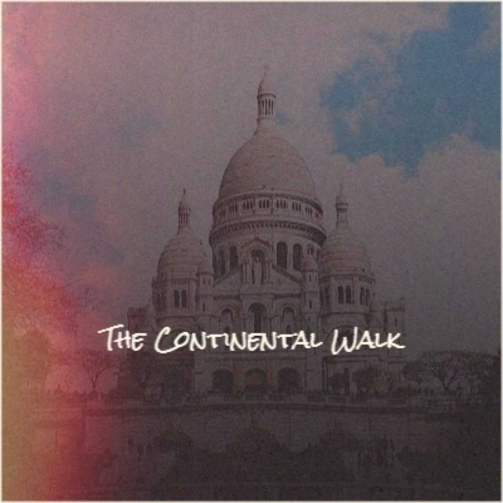 The Continental Walk