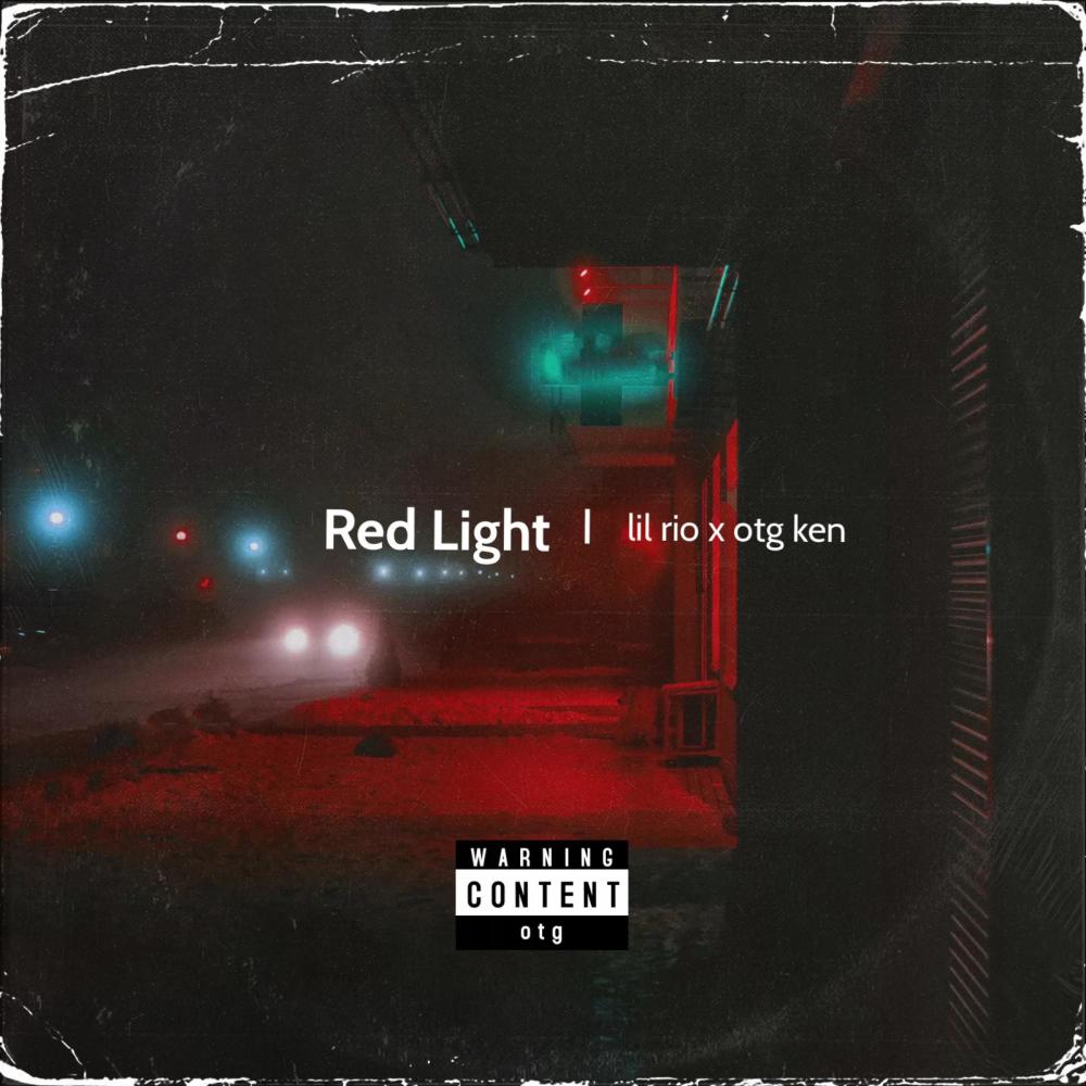 Red Light (feat. Lil Rio) (Explicit)