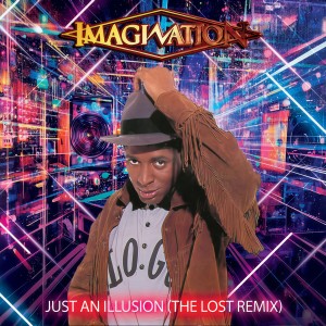 Album Just an Illusion (The Lost Remix) from Imagination