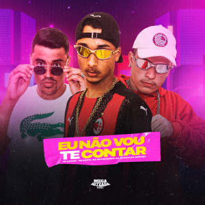 收聽Mc Lovera的Eu Não Vou Te Contar歌詞歌曲