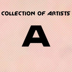 Various Artists的專輯Collection of Artists A, Vol. 16