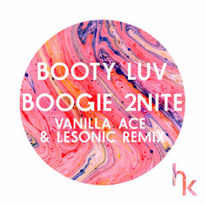 ดาวน์โหลดและฟังเพลง Boogie 2Nite (Vanilla Ace & LeSonic Remix) พร้อมเนื้อเพลงจาก Booty Luv