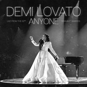收聽Demi Lovato的Anyone (Live From The 62nd GRAMMY ® Awards)歌詞歌曲