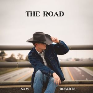 Sam Roberts的專輯The Road (Explicit)