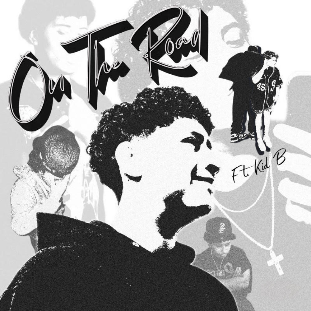 On The Road (feat. Kid B)