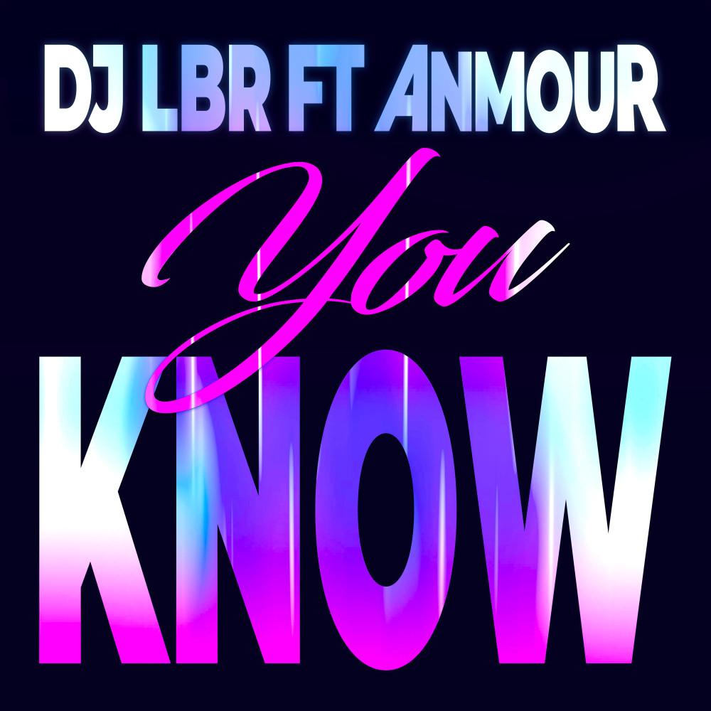 You Know (Extended Mix)