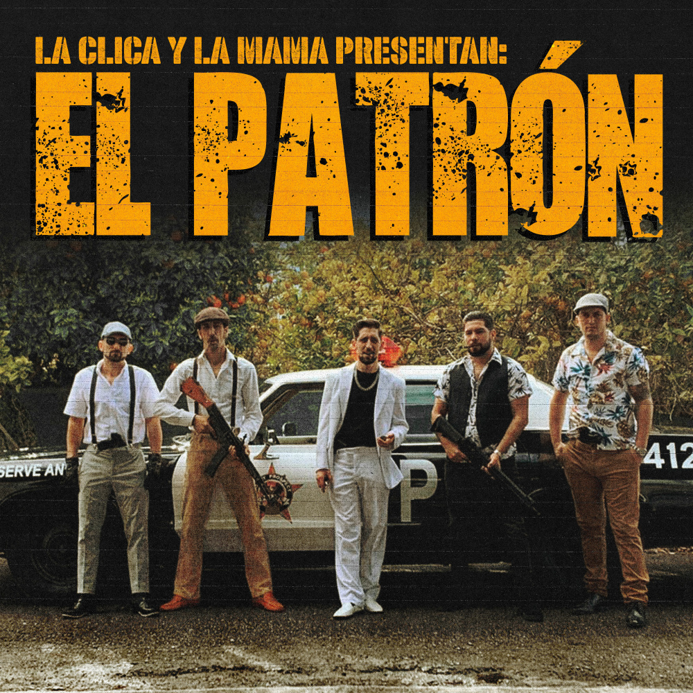 El Patrón (Explicit)