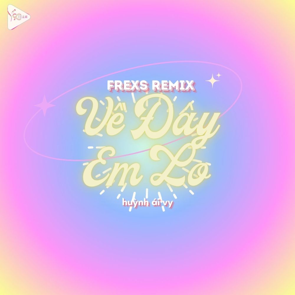 Về Đây Em Lo (Haiyang X Hyylee Remix)