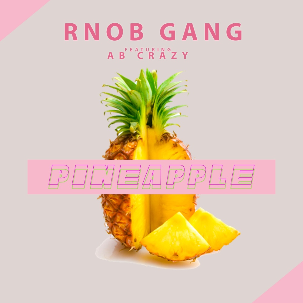Pine Apple (Explicit)