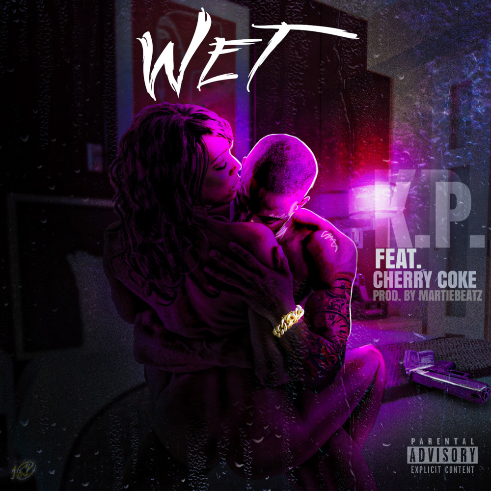 Wet (Explicit)