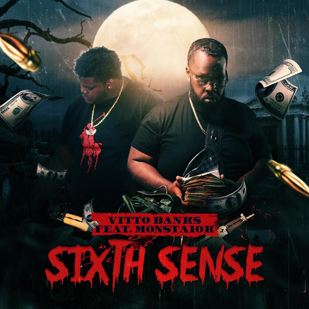 Sixth Sense (feat. Monsta10k) (Explicit)