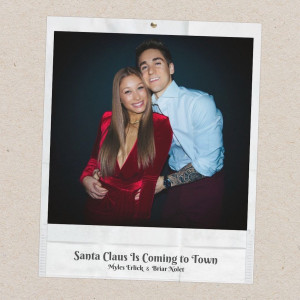 ดาวน์โหลดและฟังเพลง Santa Claus Is Coming to Town พร้อมเนื้อเพลงจาก Myles Erlick