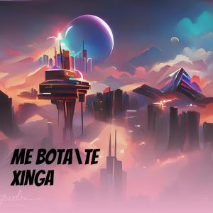 Listen to Me Bota\te Xinga (Explicit) song with lyrics from Dj Adal
