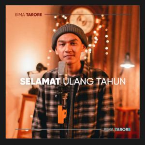 Album Selamat Ulang Tahun from Bima Tarore
