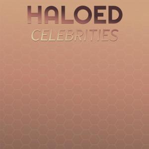Various的专辑Haloed Celebrities
