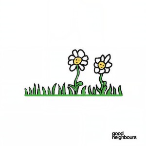 收聽Good Neighbours的Daisies歌詞歌曲