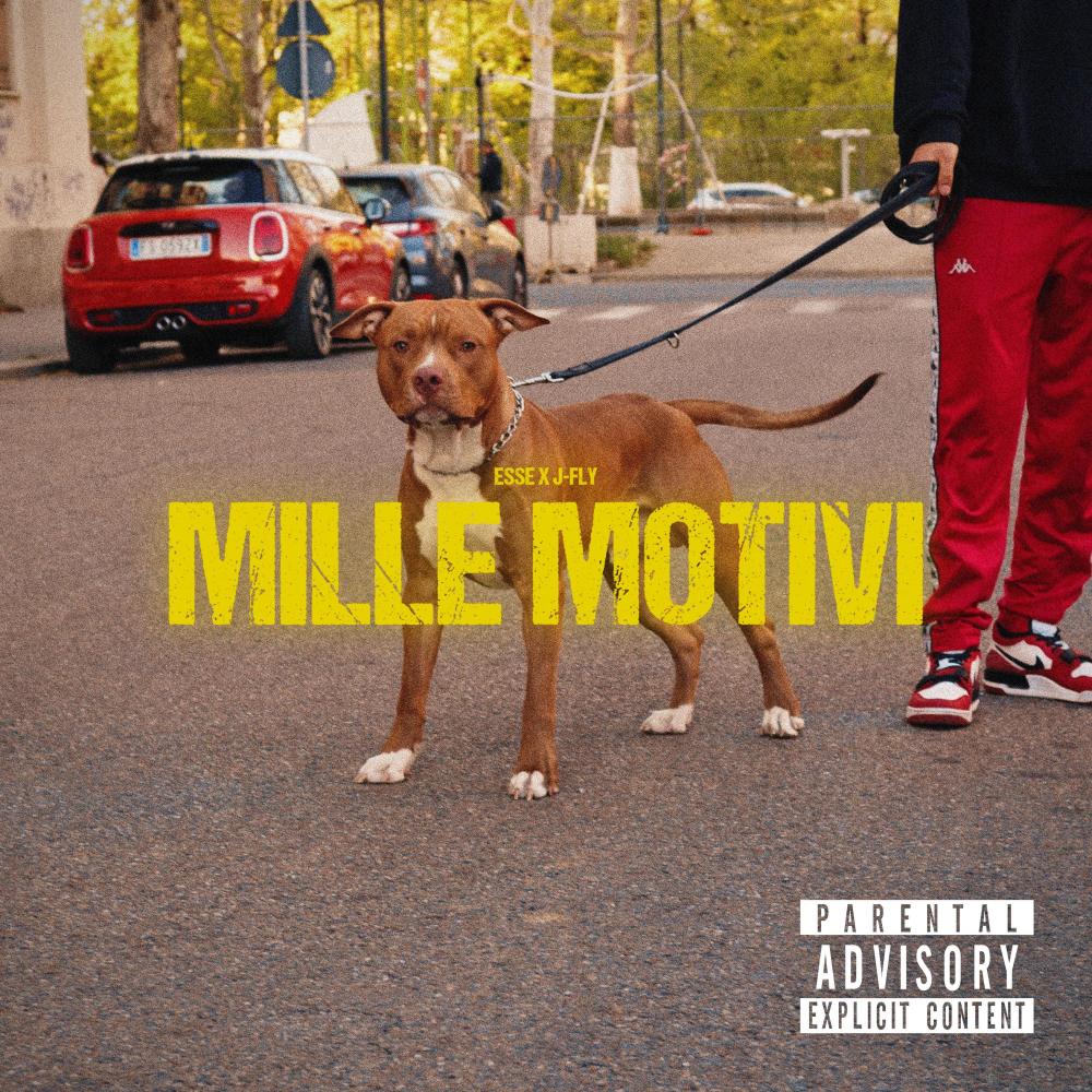 MILLE MOTIVI (Explicit)