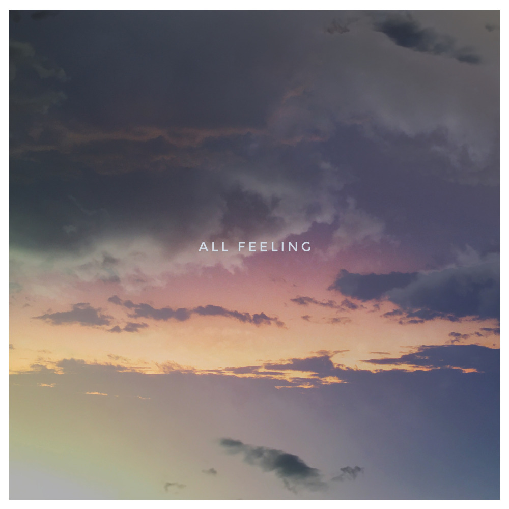 All Feeling