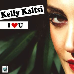 I Love You dari Kelly Kaltsi