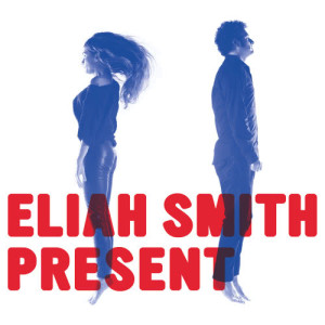 Eliah Smith的專輯Present