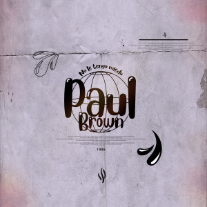 Paul Brown的專輯No Le Tengo Miedo (Explicit)