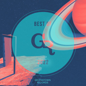 Album GRIFFINTOWN RECORDS BEST OF 2022 from Various Artists