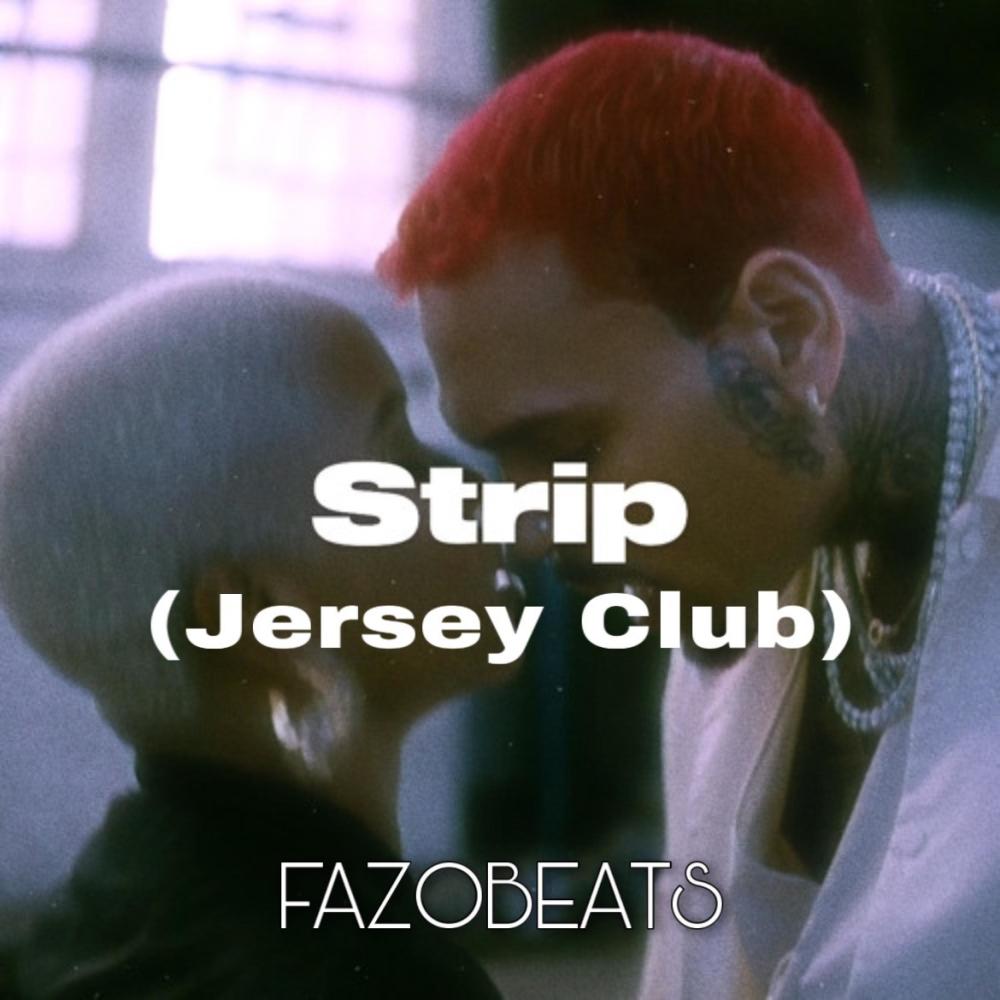 Strip (Jersey Club)